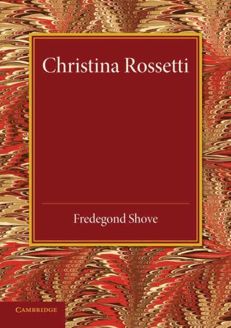 Book cover of: Christina Rossetti. By: Fredegond Shove