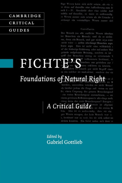 Book cover of: Fichte's Foundations of Natural Right. By: Gabriele Gottlieb