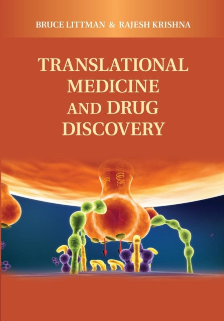 Book cover of: Translational Medicine and Drug Discovery. By: Bruce H. Littman