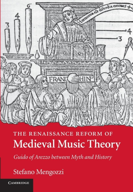 Book cover of: Renaissance Reform of Medieval Music Theory. By: Stefano Mengozzi