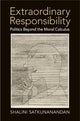 Book cover of: Extraordinary Responsibility. By: Shalini Satkunanandan