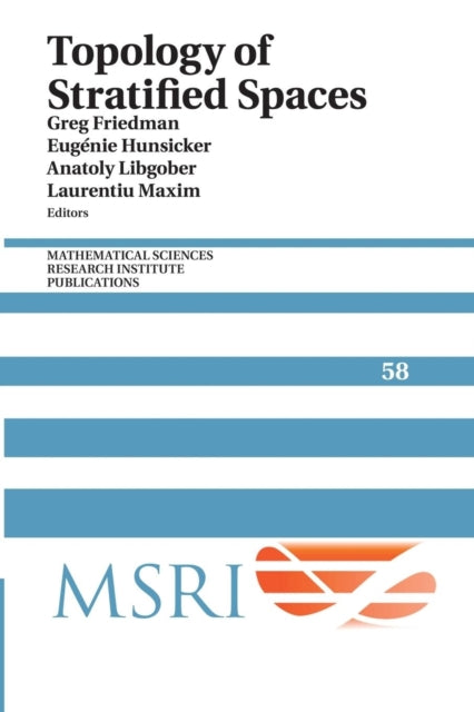 Book cover of: Topology of Stratified Spaces. By: Greg Friedman
