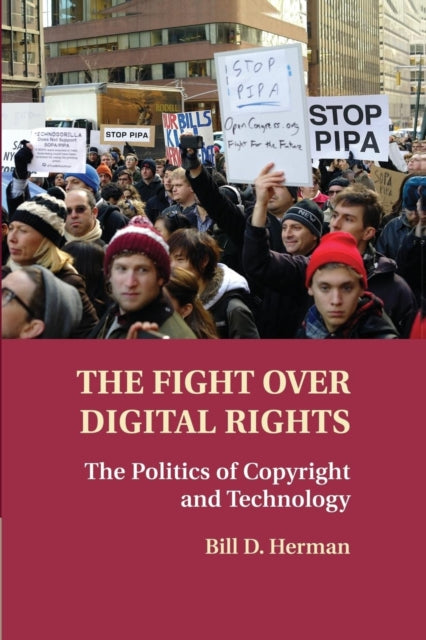 Book cover of: Fight over Digital Rights. By: Bill D. Herman