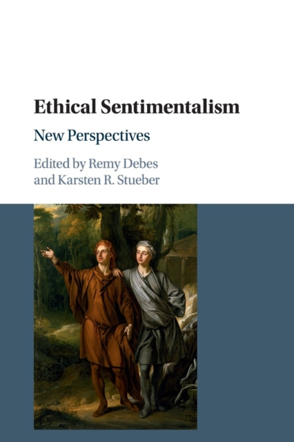 Book cover of: Ethical Sentimentalism. By: Remy Debes