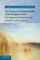 Book cover of: International Responsibility of the European Union. By: Andrés Delgado Casteleiro