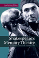 Book cover of: Shakespeare's Memory Theatre. By: Lina Perkins Wilder