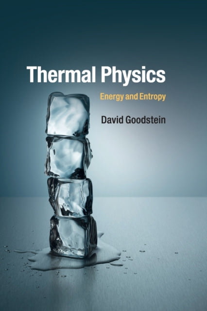 Book cover of: Thermal Physics. By: David Goodstein
