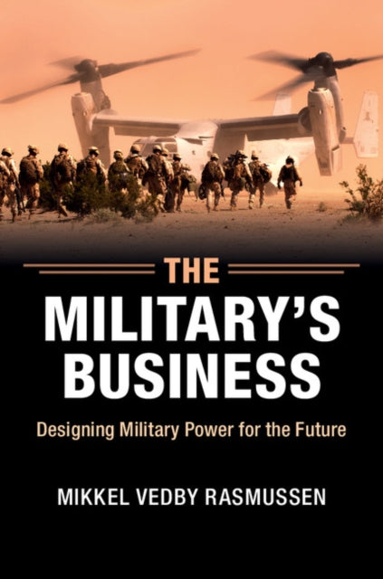 Book cover of: Military's Business. By: Mikkel Vedby Rasmussen