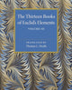 Book cover of: Thirteen Books of Euclid's Elements: Volume 3, Books X–XIII and Appendix. By: Thomas Little Heath