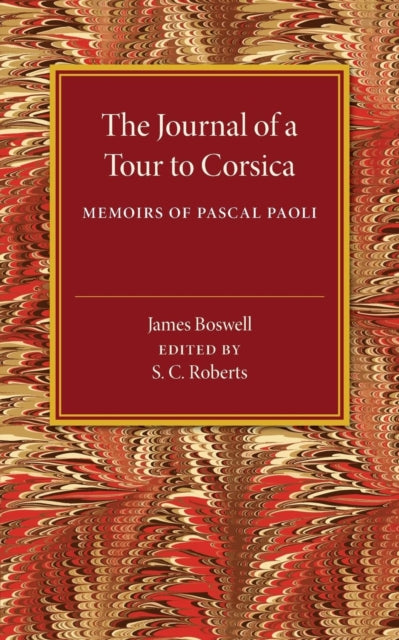 Book cover of: Journal of a Tour to Corsica. By: James Boswell