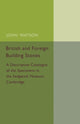Book cover of: British and Foreign Building Stones. By: John Watson