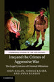 Book cover of: Iraq and the Crimes of Aggressive War. By: John Hagan