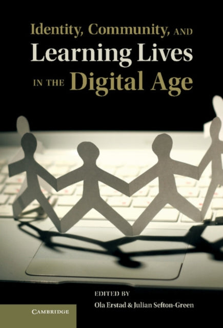 Book cover of: Identity, Community, and Learning Lives in the Digital Age. By: Tom Karier