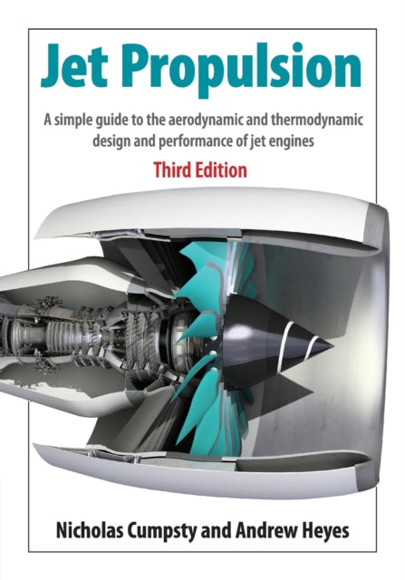 Book cover of: Jet Propulsion. By: Nicholas Cumpsty