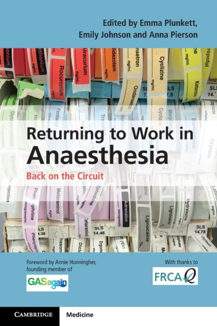 Book cover of: Returning to Work in Anaesthesia. By: Emma Plunkett