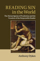 Book cover of: Reading Sin in the World. By: Anthony Dykes