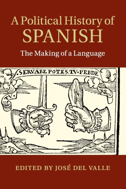 Book cover of: Political History of Spanish. By: Josè Del Valle