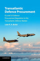 Book cover of: Transatlantic Defence Procurement. By: Luke Butler
