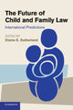 Book cover of: Future of Child and Family Law. By: Elaine E. Sutherland
