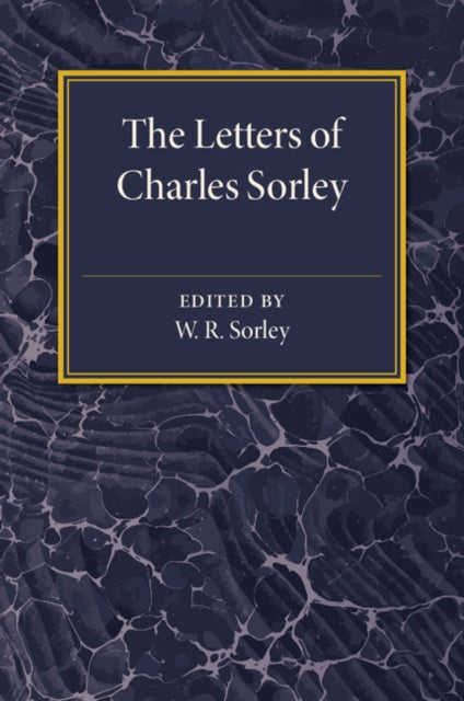Book cover of: Letters of Charles Sorley. By: W. R. Sorley