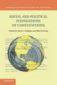 Book cover of: Social and Political Foundations of Constitutions. By: Denis J. Galligan