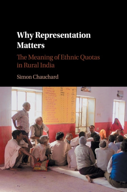 Book cover of: Why Representation Matters. By: Simon Chauchard