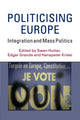 Book cover of: Politicising Europe. By: Swen Hutter