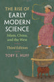 Book cover of: Rise of Early Modern Science. By: Toby E. Huff