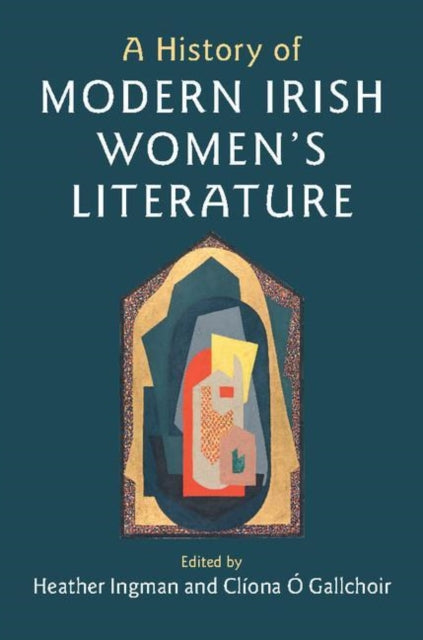 Book cover of: History of Modern Irish Women's Literature