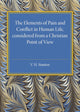 Book cover of: Elements of Pain and Conflict in Human life, Considered from a Christian Point of View. By: V. H. Stanton