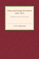 Book cover of: Home and Foreign Investment, 1870–1913. By: A. K. Cairncross