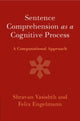 Book cover of: Sentence Comprehension as a Cognitive Process. By: Shravan Vasishth