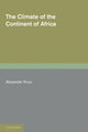 Book cover of: Climate of the Continent of Africa. By: Alexander Knox