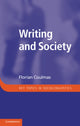 Book cover of: Writing and Society. By: Florian Coulmas