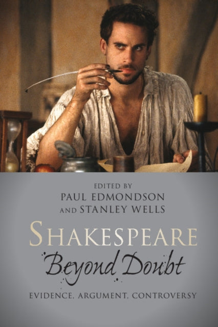 Book cover of: Shakespeare beyond Doubt. By: Paul Edmondson