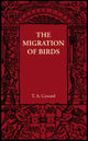 Book cover of: Migration of Birds. By: T. A. Coward