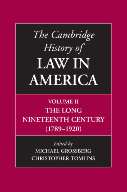 Book cover of: Cambridge History of Law in America