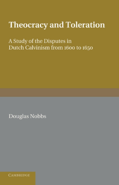Book cover of: Theocracy and Toleration. By: Douglas Nobbs