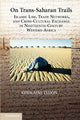 Book cover of: On Trans-Saharan Trails. By: Ghislaine Lydon