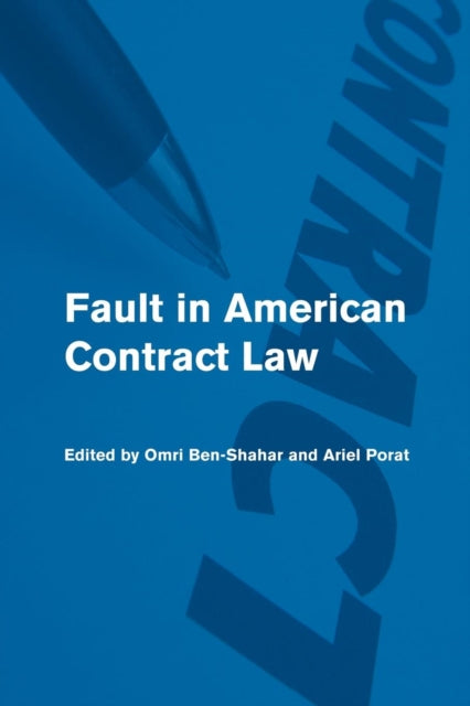 Book cover of: Fault in American Contract Law. By: Omri Ben-Shahar