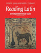 Book cover of: Independent Study Guide to Reading Latin. By: Peter V. Jones