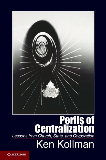 Book cover of: Perils of Centralization