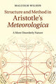 Book cover of: Structure and Method in Aristotle's Meteorologica. By: Malcolm Wilson