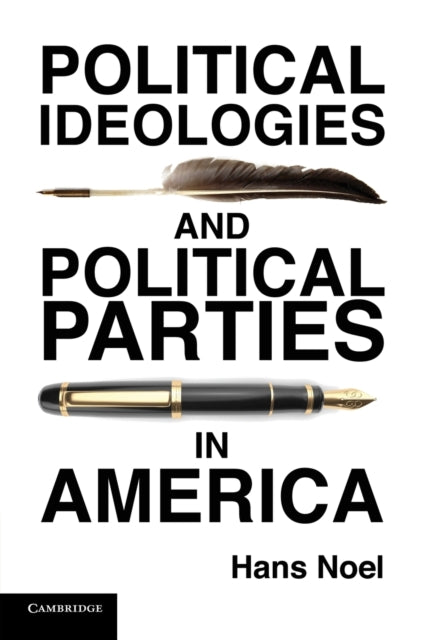 Book cover of: Political Ideologies and Political Parties in America