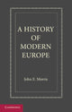 Book cover of: History of Modern Europe. By: John E. Morris