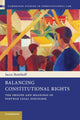 Book cover of: Balancing Constitutional Rights. By: Jacco Bomhoff