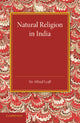 Book cover of: Natural Religion in India. By: Alfred Lyall
