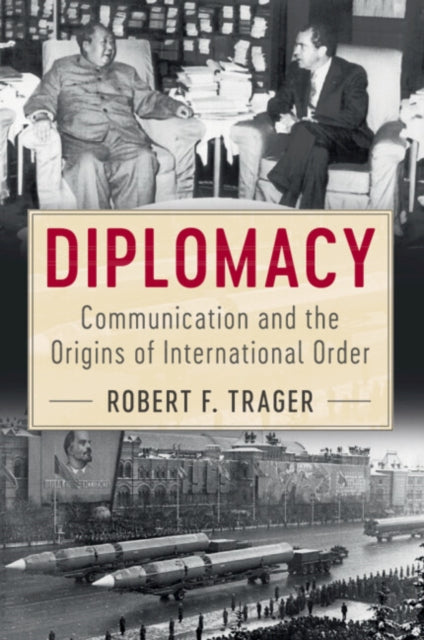 Book cover of: Diplomacy. By: Robert F. Trager
