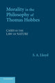 Book cover of: Morality in the Philosophy of Thomas Hobbes. By: S. A. Lloyd