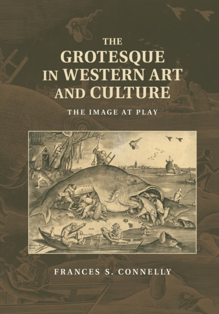 Book cover of: Grotesque in Western Art and Culture. By: Frances S. Connelly